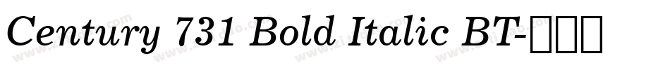 Century 731 Bold Italic BT字体转换